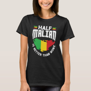 T-shirt Mali Mali Mali Mali Mali Drapeau Malien La moitié 
