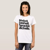 T-shirt Malia et Sasha et Barack et Michelle (Devant entier)