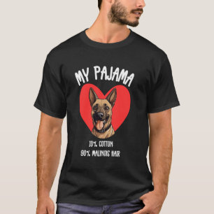 T-shirt Malinois tenue de pyjama u2013 Drôle de vie de che
