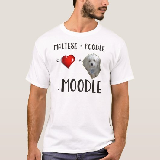 T-shirt Maltais + Caniche = Moodle (Devant)