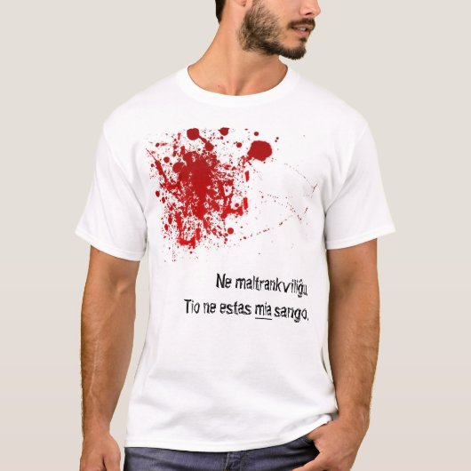 T-shirt Maltrankviliĝu de Ne, mia sango. d'estas de Ne de (Devant)