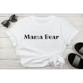 T-shirt Mama Bear