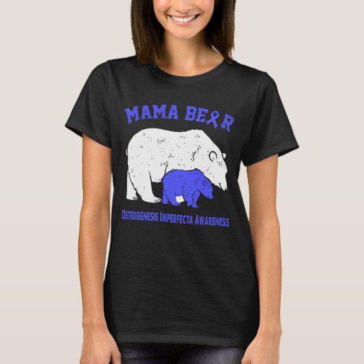 T-shirt Mama Bear Sensibilisation à l'OSTÉOGÉNÈSE IMPARFAI (Devant)