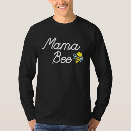 T-shirt Mama Bee Cute Sassy Honey Bee Mothers Day (Devant)