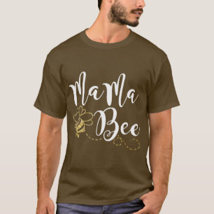 T-shirt Mama Bee Mothers Day Meilleure Bee Maman Joyeuse M