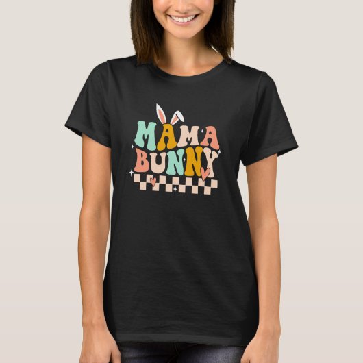 T-shirt Mama Bunny Rabbit Eggs Hunting Groovy Happy Easter (Devant)