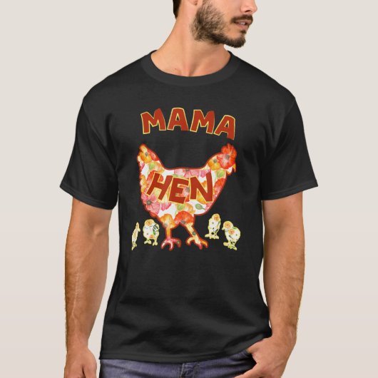 T-shirt Mama Hen (Devant)