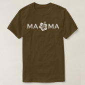 T-shirt Mama Hibiscus Fleur Maman Tee Fête des mères pour  (Design devant)