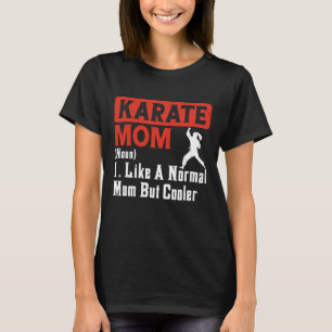 T-shirt Mama Karaté Art Martial Femmes - Maman Karaté Drôl