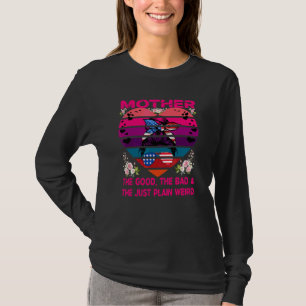 T-shirt Mama Le Bon Le Mauvais Et Le Juste Simple Mère Étr