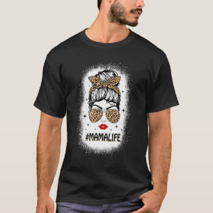 T-shirt Mama Life Messy Bun Leopard Femmes Fête des Mères
