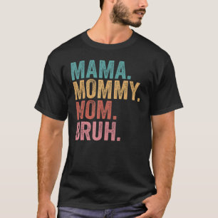T-shirt Mama Mommy Mom Bruh Light Autism Awareness Mothers