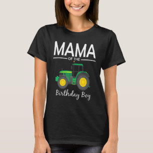 T-shirt Mama Of The Birthday Boy Tractor Farm Party Famill