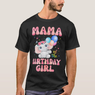 T-shirt Mama of the Birthday Girl Elephant maman maman 1st
