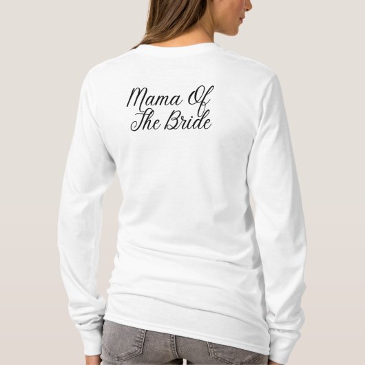 T-shirt Mama of the Bride Back Imprimer - Mariage Group Sh (Dos)