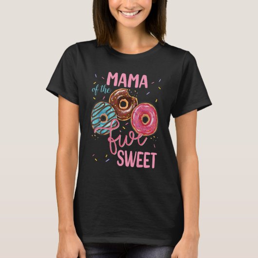 T-shirt Mama Of The Sweet Cinq 5th Donut Anniversaire Fête (Devant)