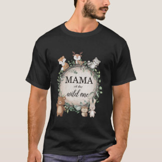 T-shirt Mama of the Wild One Woodland Forest Animaux 1er B