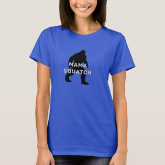T-shirt MAMA SQUATCH - Tee - shirt de nouveauté Bigfoot Sa