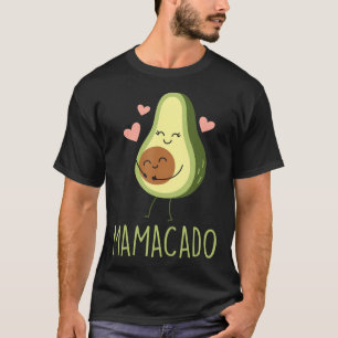 T-shirt Mamacado Drôle Avocado Maman Cadeaux pour la gross