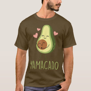 T-shirt Mamacado Drôle Avocado Maman Cadeaux pour la gross
