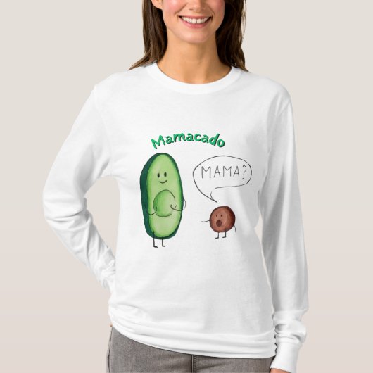 T-shirt Mamacado Funny Avocado Maman Design - Cute Pun Cad (Devant)