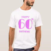 T-shirt Maman 60e Anniversaire Hot rose Nom Blanc (Devant)