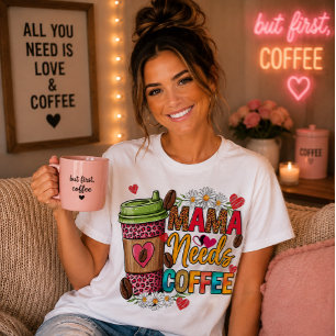 T-shirt Maman a Besoin de Café Drôle Léopard Floral Matern
