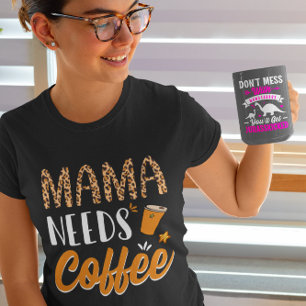 T-shirt Maman a Besoin de Café Graphique Décontracté et Am