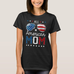 T-shirt Maman All American Mom Patriotic Family 4 juillet