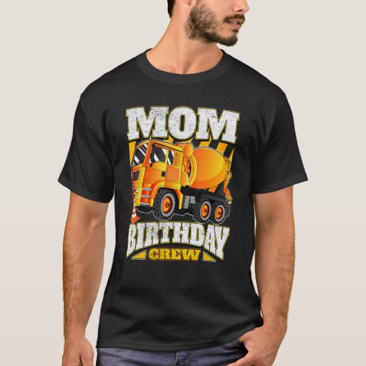 T-shirt Maman Anniversaire Crew Cement Mixer Camion Annive (Devant)