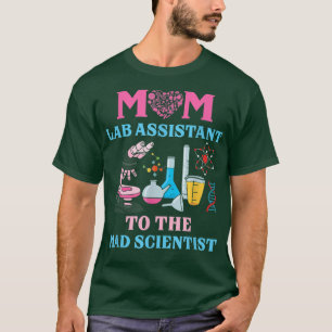 T-shirt Maman Assistant Laboratoire À La Fête Scientifique
