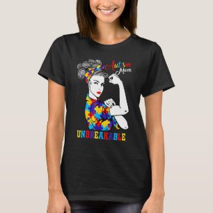T-shirt Maman autiste incassable Sensibilisation à l'aut