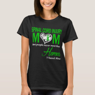 T-shirt Maman blessée à la moelle épinière, j'ai élevé le