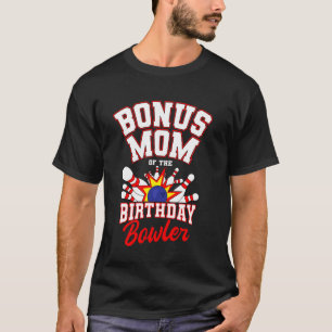 T-shirt Maman Bonus De L'anniversaire Du Joueur De Quilles