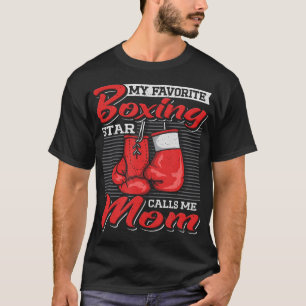 T-shirt Maman Boxeur Mon Boxeur Préféré M'appelle Maman Co