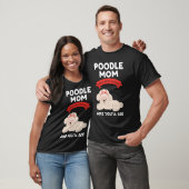 T-shirt maman caniche baise avec mon chien et tu verras de (Unisexe)