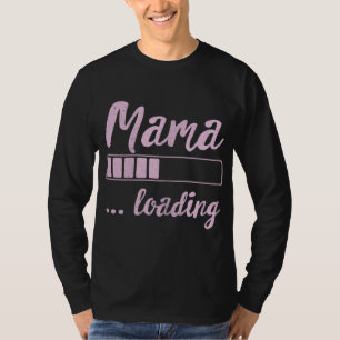 T-shirt Maman Chargement Futur Maman Amusante Nouvelle mam