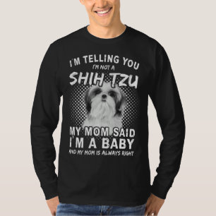 T-shirt Maman Chien Mignon Je ne suis pas un Shih Tzu Ma M
