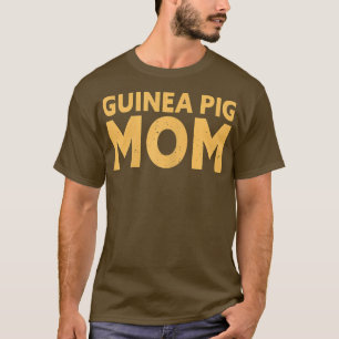 T-shirt Maman Cochon d'Inde 489