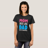 T-shirt Maman comme papa seulement Motherie plus intellige (Devant entier)