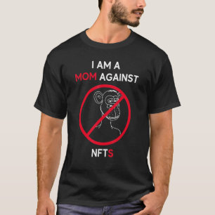 T-shirt Maman contre les NFT