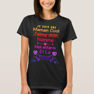 T-shirt Maman cool