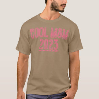 T-shirt Maman cool 2023 pour la journée de la mère
