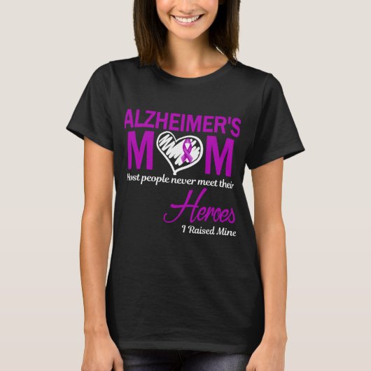 T-shirt Maman d'Alzheimer J'ai levé la mienne (Devant)