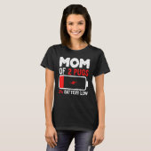 T-shirt Maman De 2 Carlins Batterie Faible Idée Mama Pour (Devant entier)