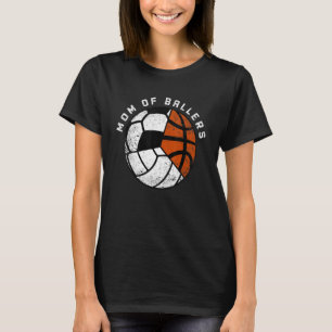 T-shirt Maman De Ballers Volleyball Soccer Basketball Mama