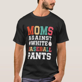 T-shirt Maman De Baseball Drôle Pour Les Moms Contre Panta