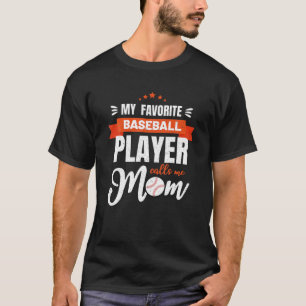 T-shirt Maman De Baseball Mon Joueur De Baseball Préféré M