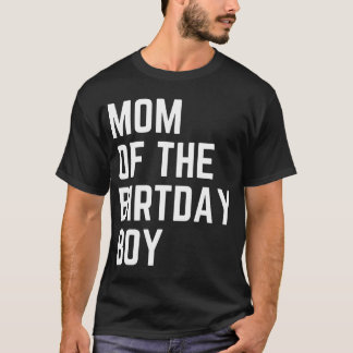 T-shirt Maman de Birthday Boy Birthday Party