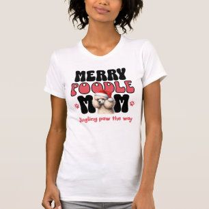 T-shirt Maman de chien caniche pour les fêtes